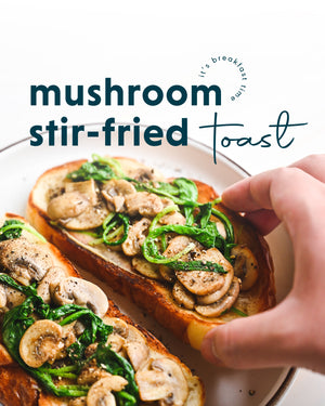 Mushroom Stir Fried Toast